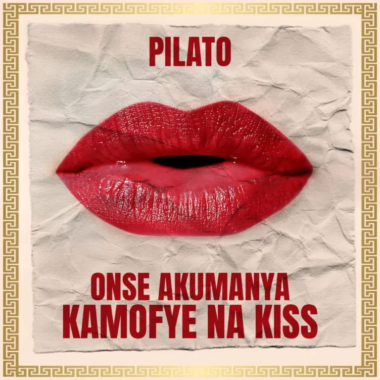 PilAto – Kamofye Na Kiss