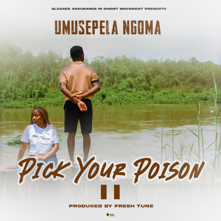 Umusepela Ngoma – Pick Your Poison 2