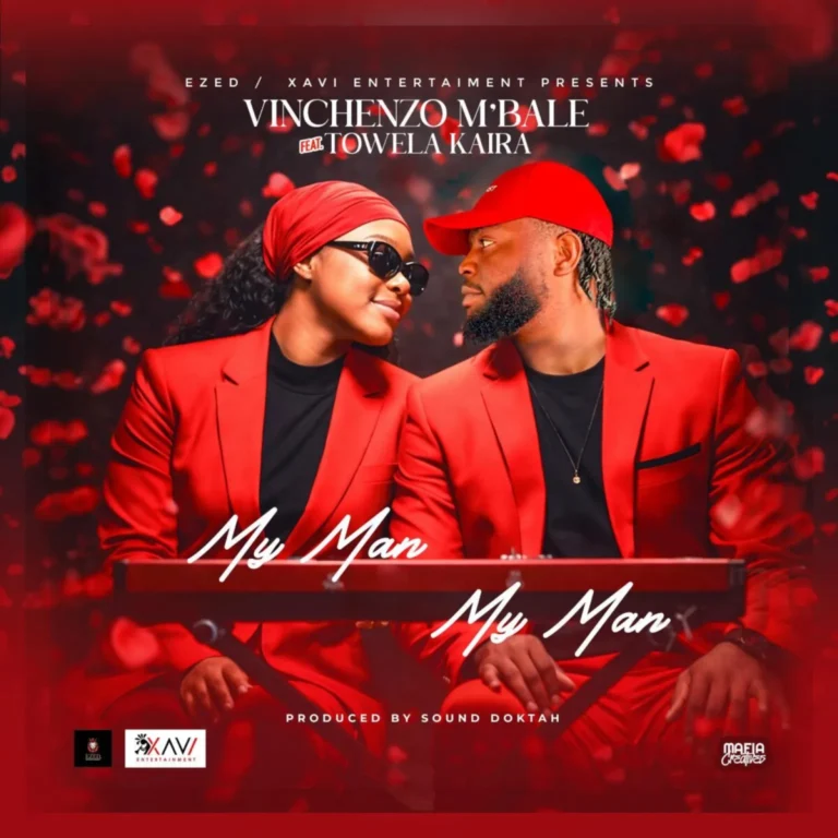 Vinchenzo M’bale ft. Towela Kaira – My Man My Man