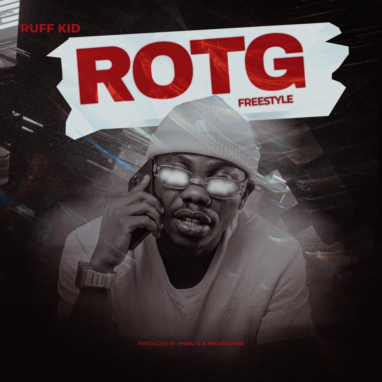 Ruff Kid – ROTG (Freestyle)