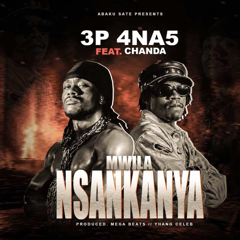 3P 4na5 ft Apa Ni Chanda – Mwilansankanya